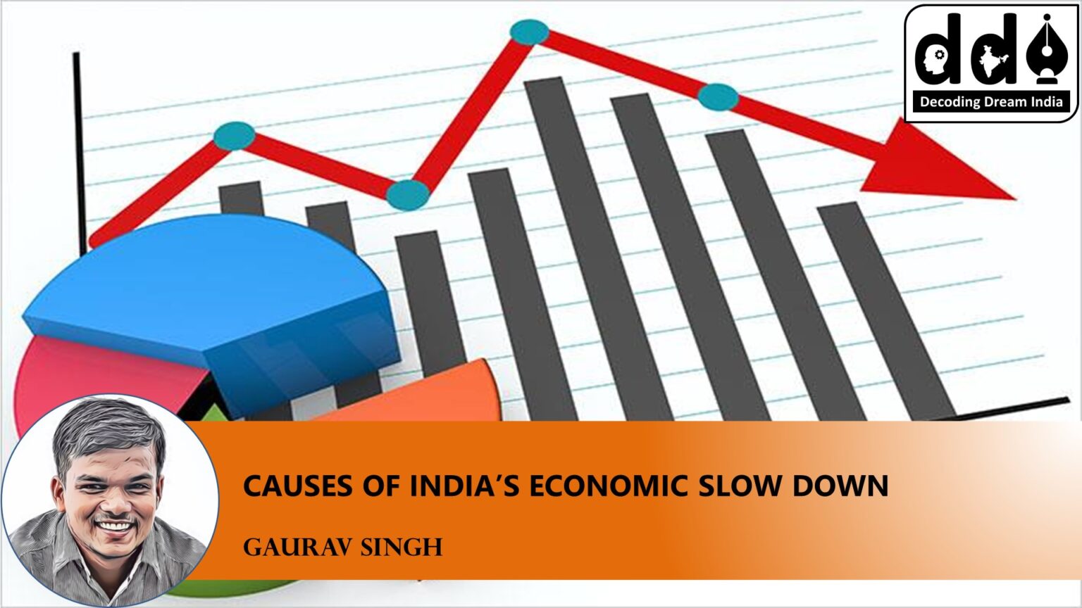 essay on india's economic slowdown causes and consequences