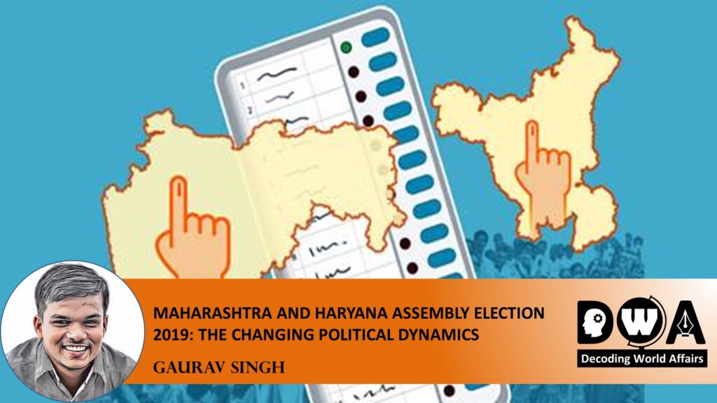 Political Dynamics In Maharashtra And Haryana Assembly Election 2019