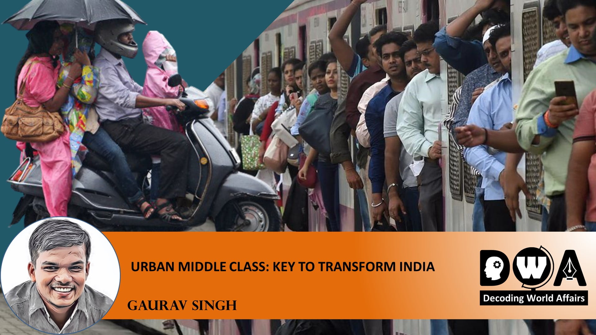 Urban Middle Class Key To Transform India Decoding World Affairs